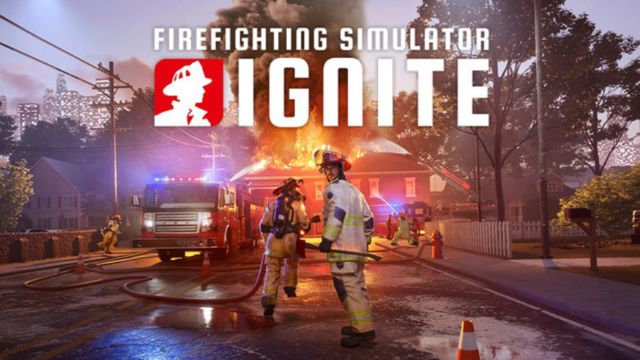 Tải game Firefighting Simulator Ignite v1.0005-P2P