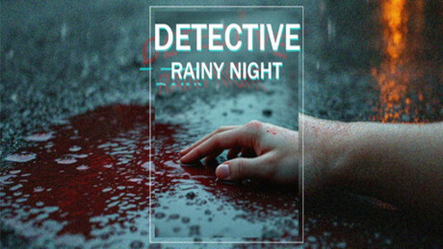 Tải game DETECTIVE Rainy night-GoldBerg