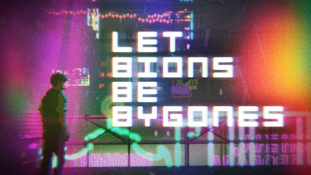 Tải game Let Bions Be Bygones-TENOKE
