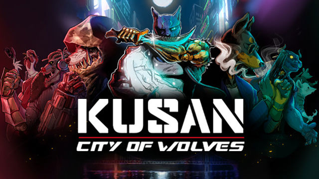 Tải game Kusan City of Wolves-TENOKE