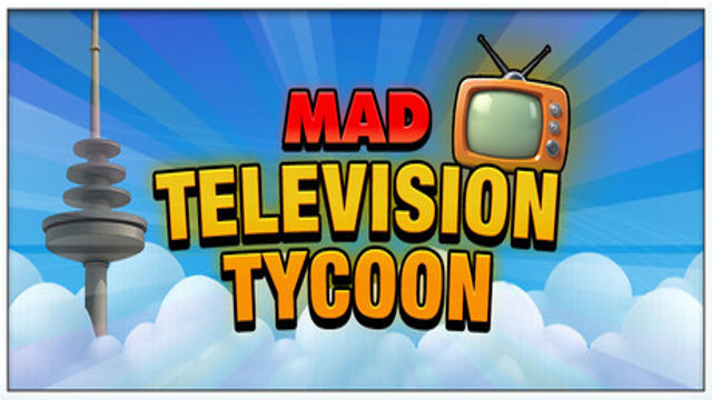 Tải game Mad Television Tycoon Early Access