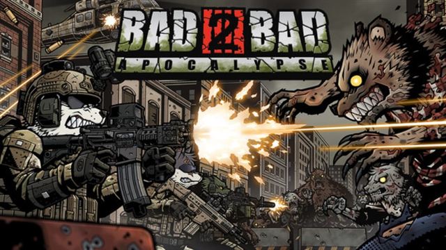 Tải game Bad 2 Bad Apocalypse v20241113-P2P