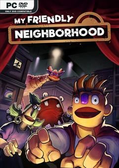 Tải game My Friendly Neighborhood v1.1.5-P2P