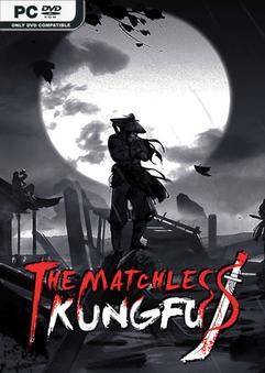 Tải game The Matchless Kungfu v20250930-TENOKE