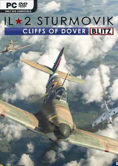 Tải game IL-2 Sturmovik Cliffs of Dover Blitz Edition v5.047-P2P