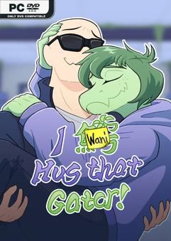 Tải game I Wani Hug that Gator v1.8.1-P2P